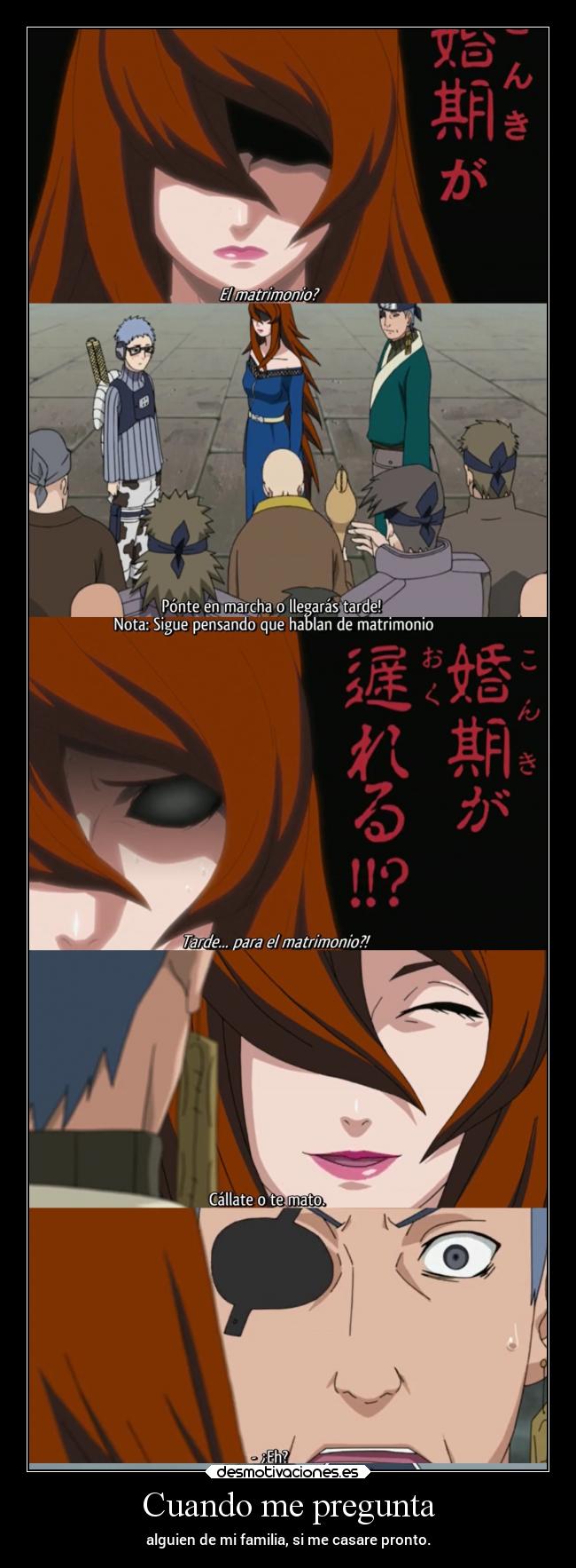 carteles anime matrimonio preguntar molestar ira raptorhunters desmotivaciones