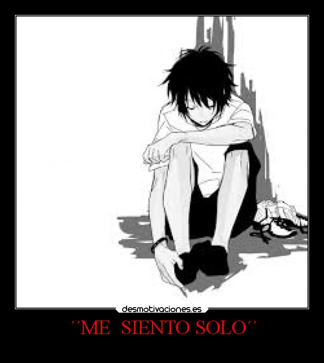 ´´ME  SIENTO SOLO´´ - 