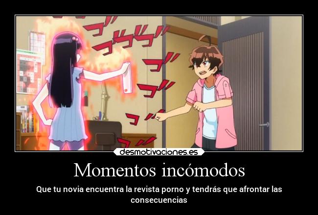Momentos incómodos - Que tu novia encuentra la revista porno y tendrás que afrontar las
consecuencias