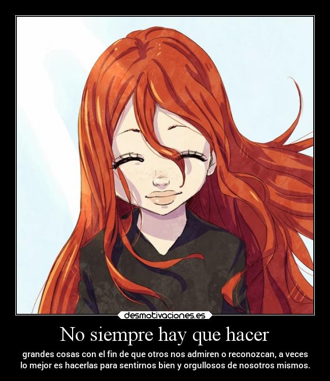 No siempre hay que hacer -