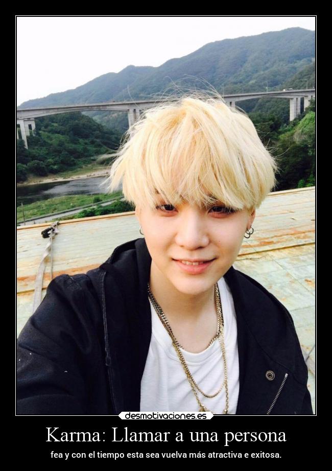 carteles caracter celos espana filosofia madre humor mujer bangtanboys army suga min yoongi minyoongi desmotivaciones