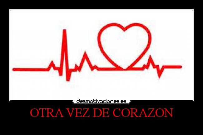 OTRA VEZ DE CORAZON - 