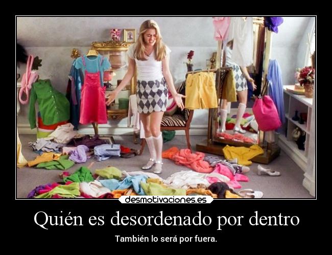 carteles criticas desorganizado desordenado dentro quien persona fuera mal estado bien desmotivaciones