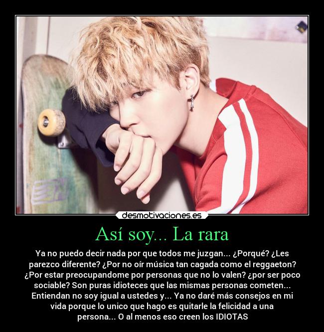 Así soy... La rara -