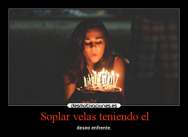 Soplar velas teniendo el - 