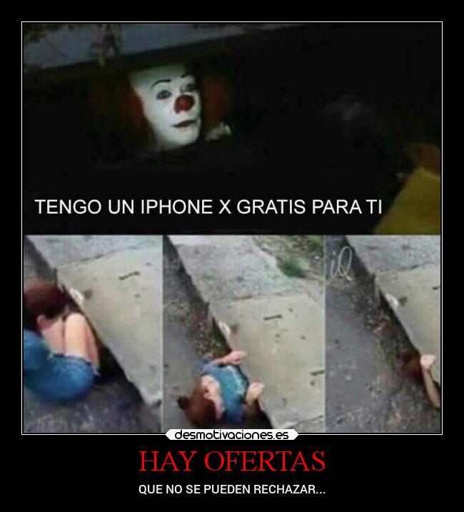 carteles humor miedo payaso iphone desmotivaciones