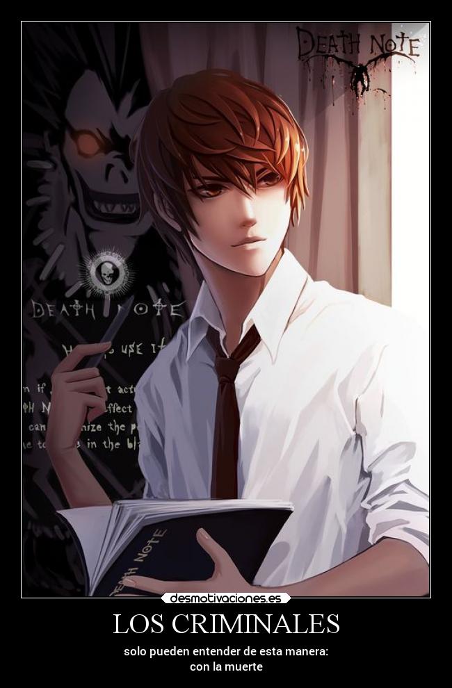 LOS CRIMINALES - solo pueden entender de esta manera:
con la muerte