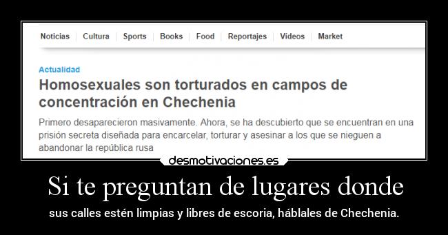 Si te preguntan de lugares donde - sus calles estén limpias y libres de escoria, háblales de Chechenia.