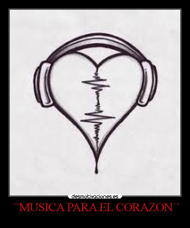carteles musica corazon musica corazon locosdeamor laalianzarebelde lossupervivientes desmotivaciones
