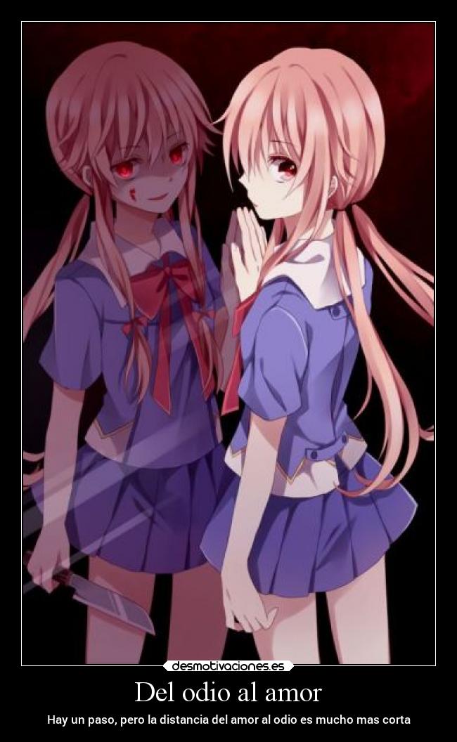 Del odio al amor - Hay un paso, pero la distancia del amor al odio es mucho mas corta