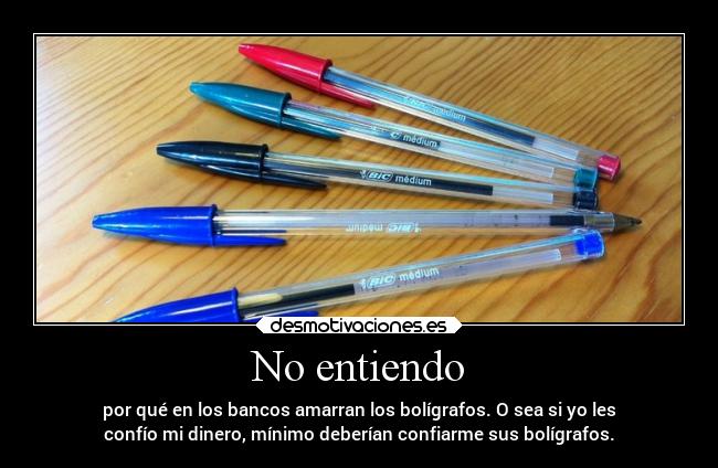 No entiendo - 