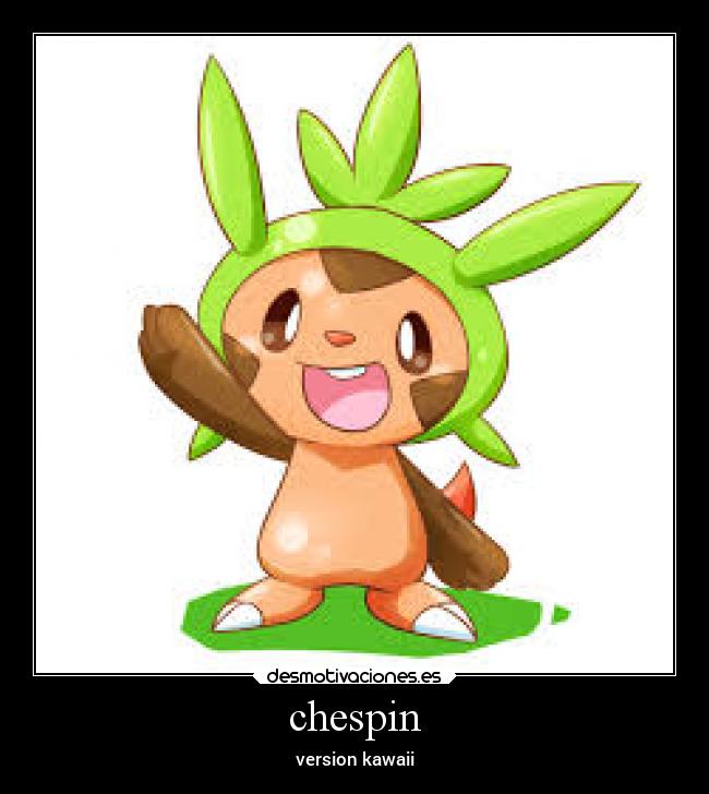 chespin -