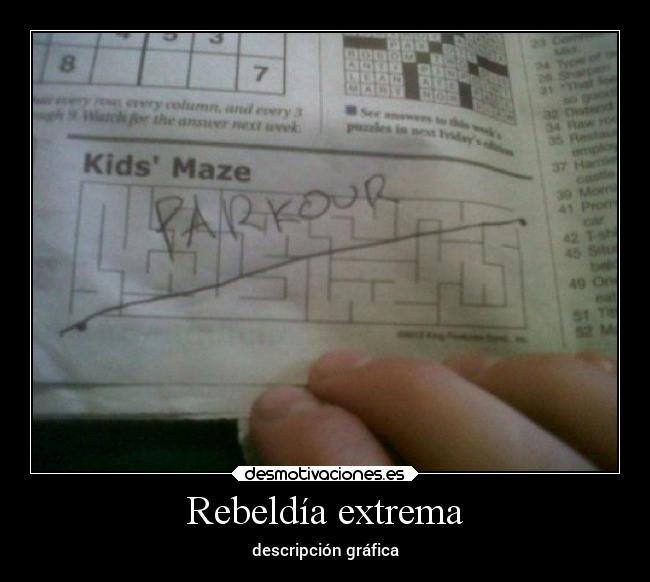 Rebeldía extrema -