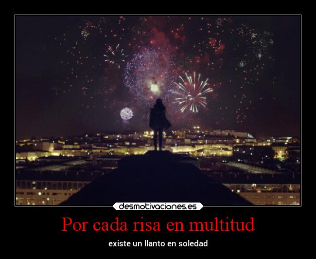 Por cada risa en multitud - 