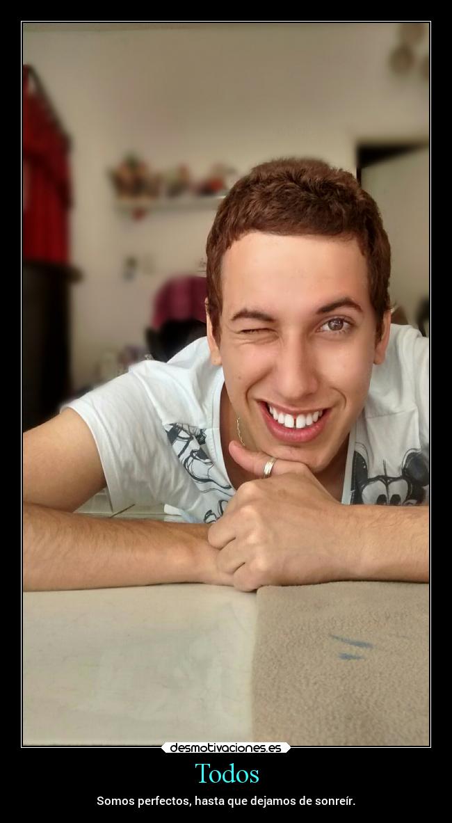 carteles risa somos perfectos hasta que dejamos sonreir desmotivaciones