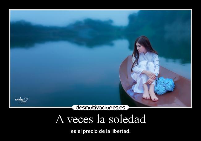 A veces la soledad -
