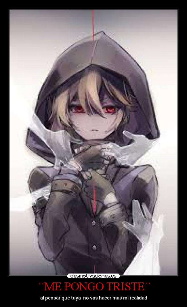 carteles vida anime locosdeamor laalianzarebelde mdsm mariodayan desmotivaciones