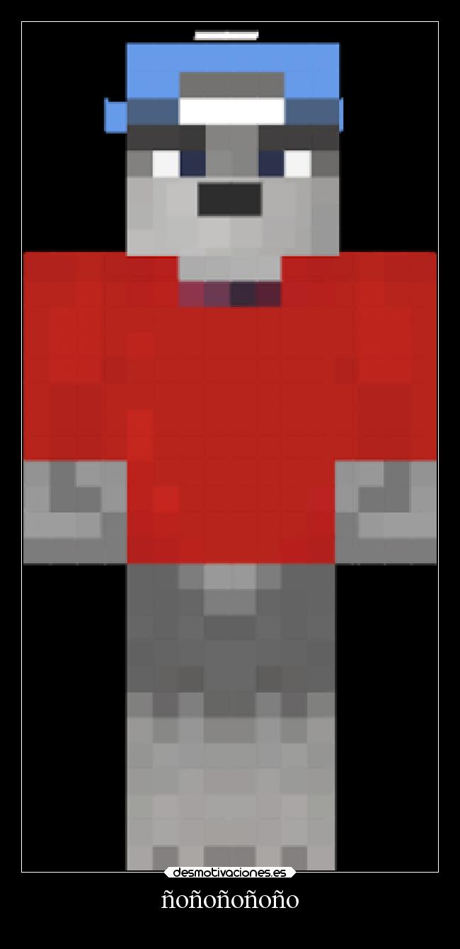 ñoñoñoñoño - 