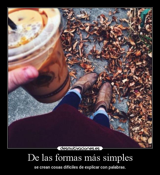 De las formas más simples -