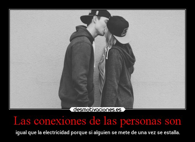 Las conexiones de las personas son - 