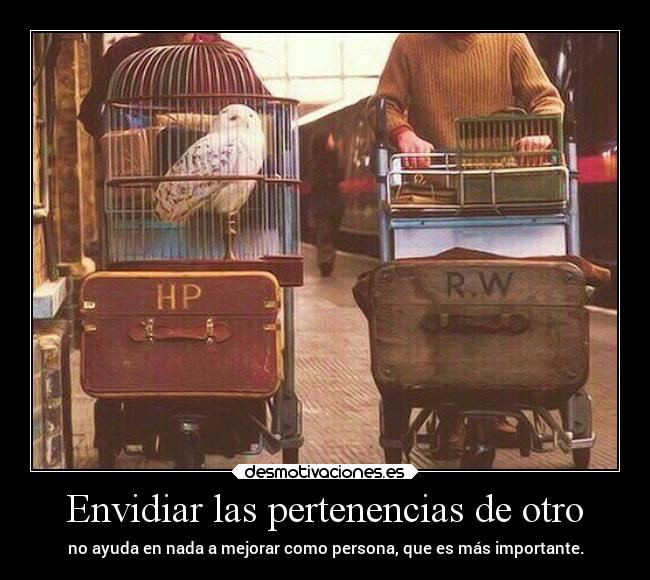 Envidiar las pertenencias de otro -