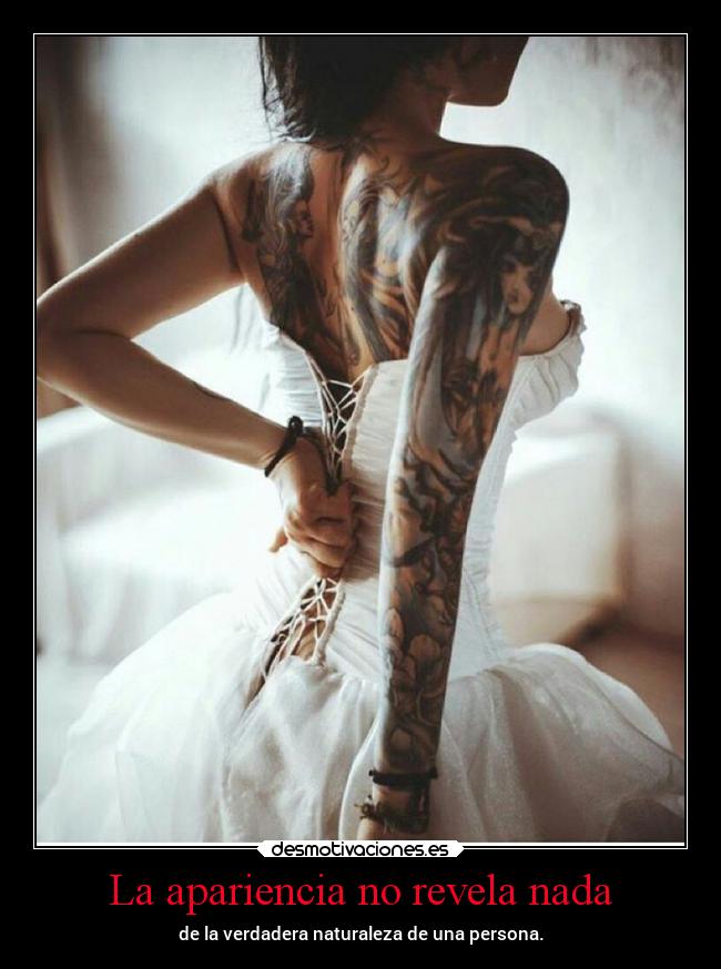 La apariencia no revela nada - 