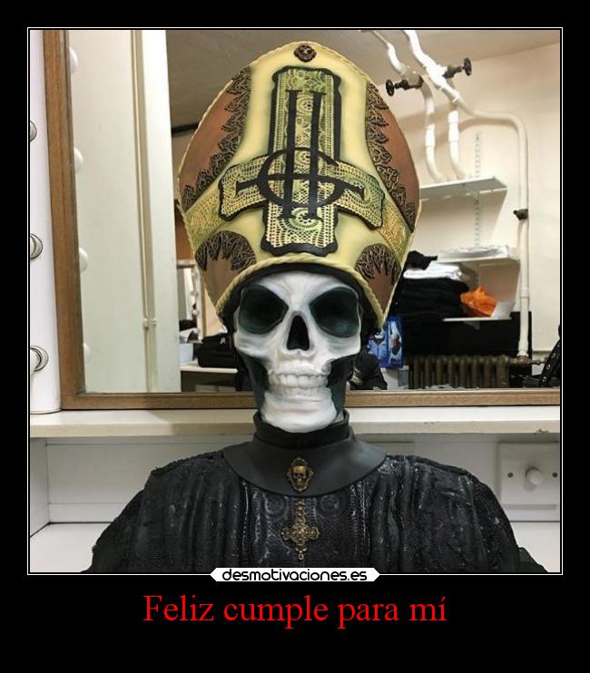 Feliz cumple para mí - 