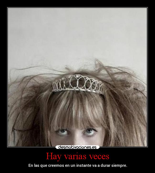 Hay varias veces -