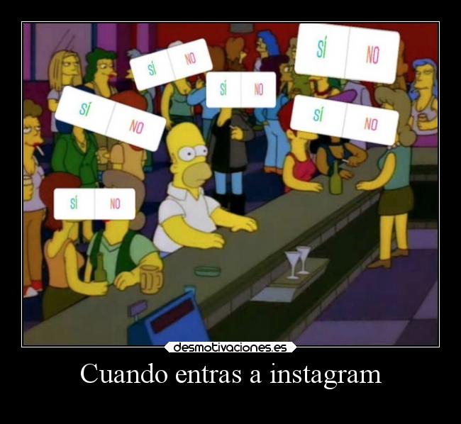 Cuando entras a instagram - 