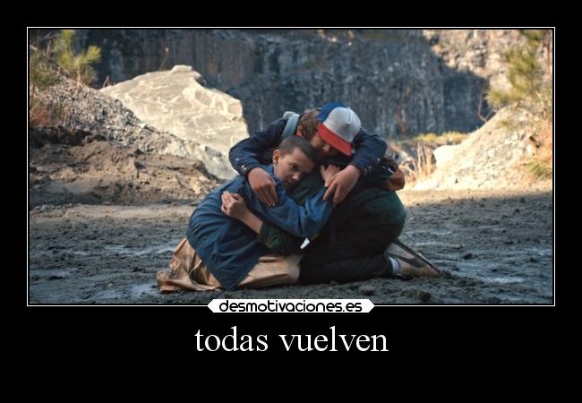 todas vuelven - 