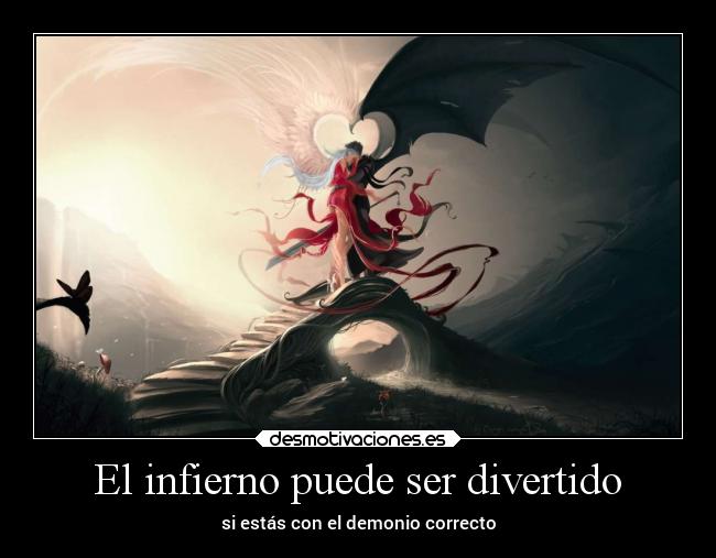 El infierno puede ser divertido - 