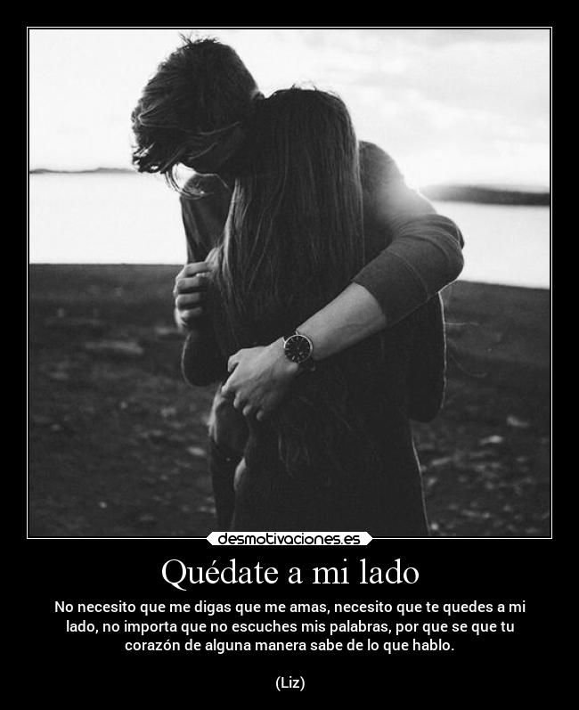 carteles amor desmotivaciones quedate lado desmotivaciones