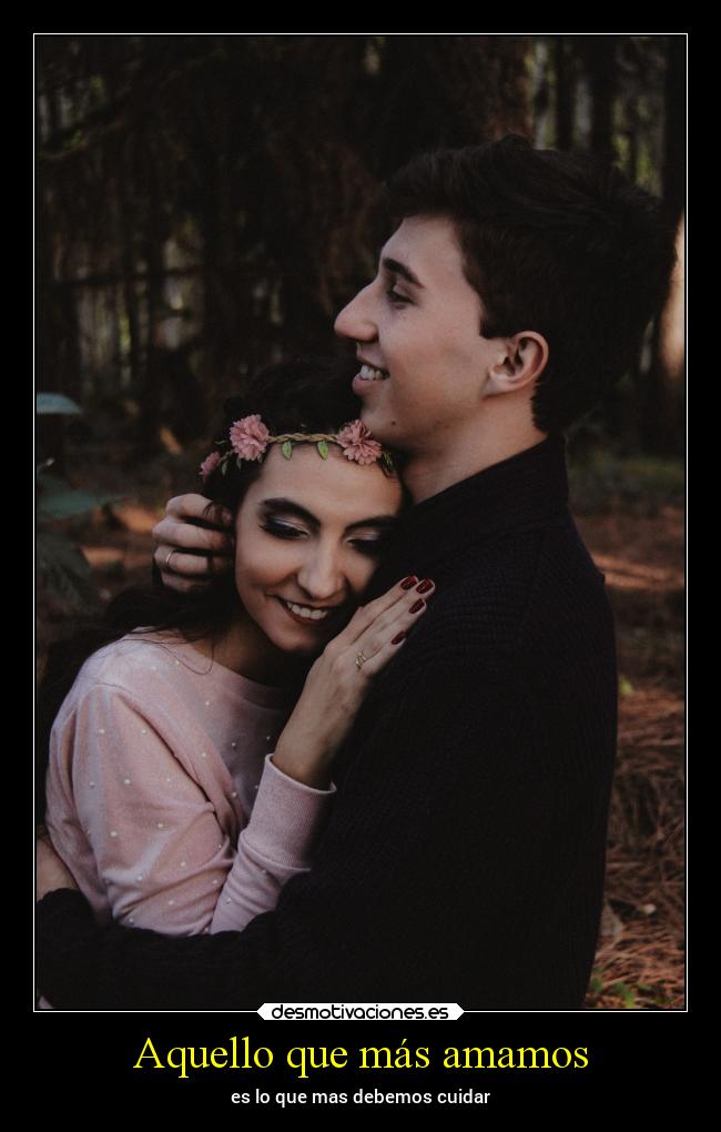 Aquello que más amamos -