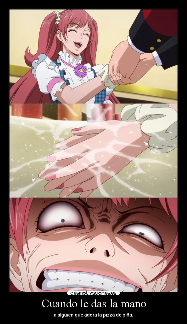 carteles anime humor risa comida pizza raptorhunters harukaze erosekai kakegurui cosasquenodeberianexistir desmotivaciones