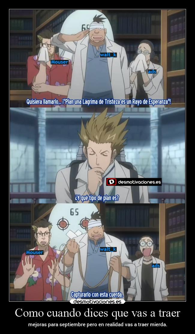 carteles anime humor risa desmotivaciones desmopenoso raptorhunters harukaze erosekai dgrayman mejoras waltk desmotivaciones