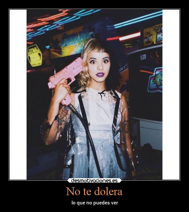 No te dolera - lo que no puedes ver