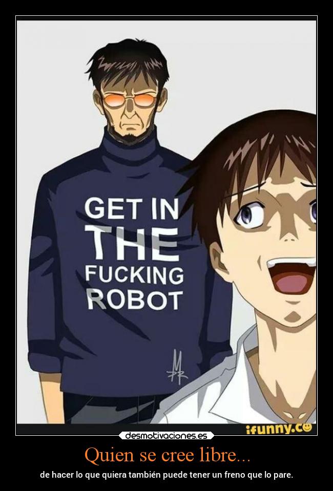 carteles criticas problemas debilidad necesitoexplicaracaso oyalecaptan evangelion desmotivaciones