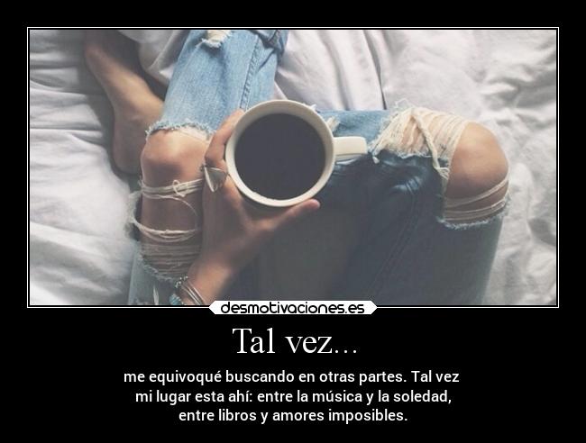 Tal vez... - 