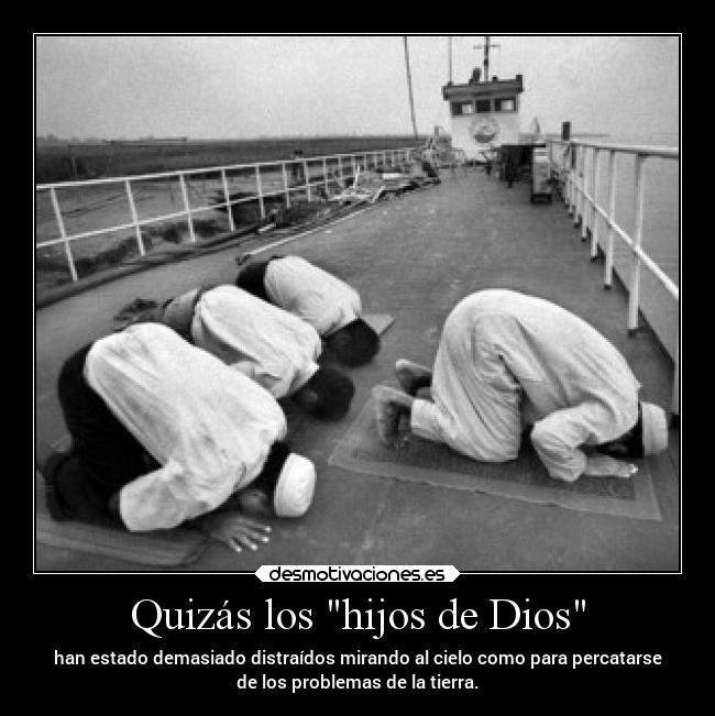 Quizás los hijos de Dios - 