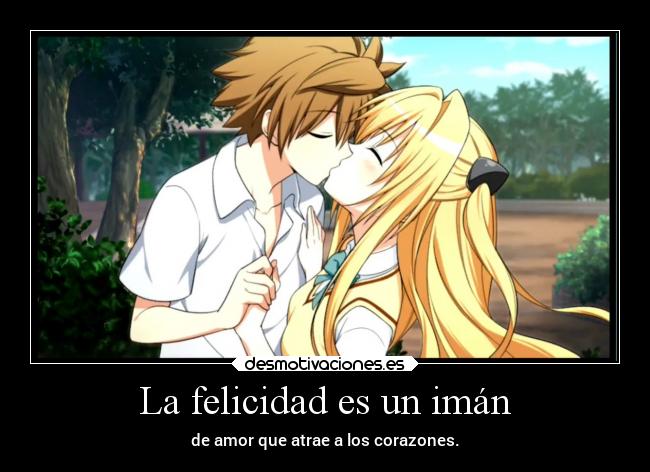 La felicidad es un imán -