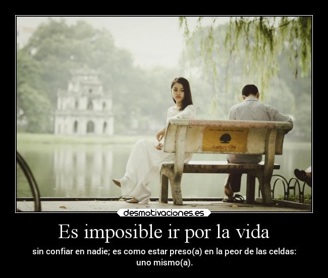 carteles imposible vida vida frases confianza desmotivaciones