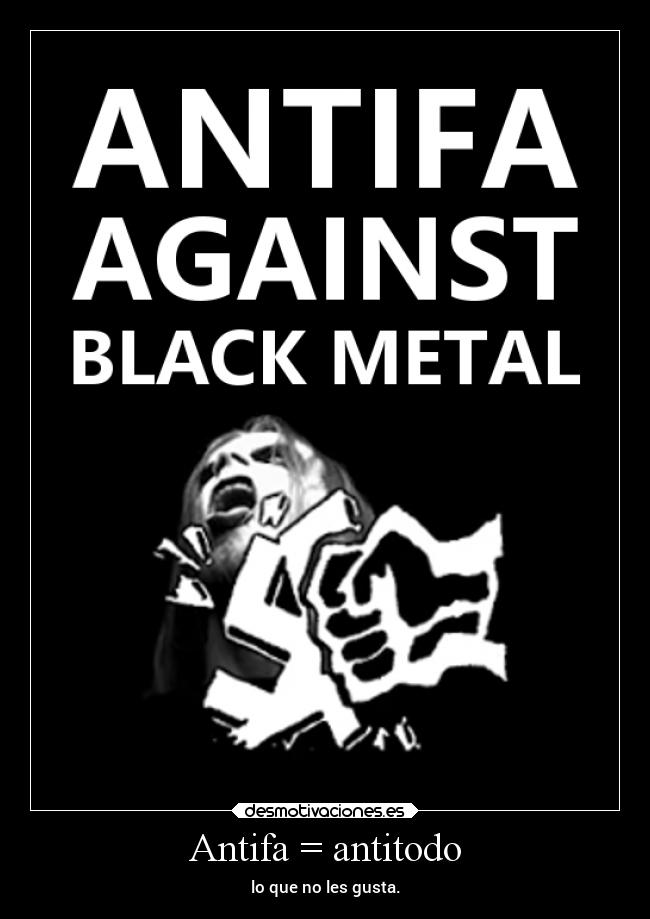 carteles musica antifa blackmetal desmotivaciones