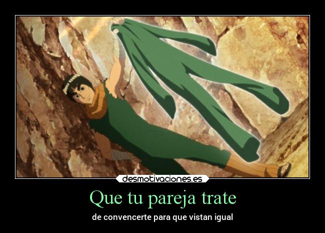 Que tu pareja trate - de convencerte para que vistan igual