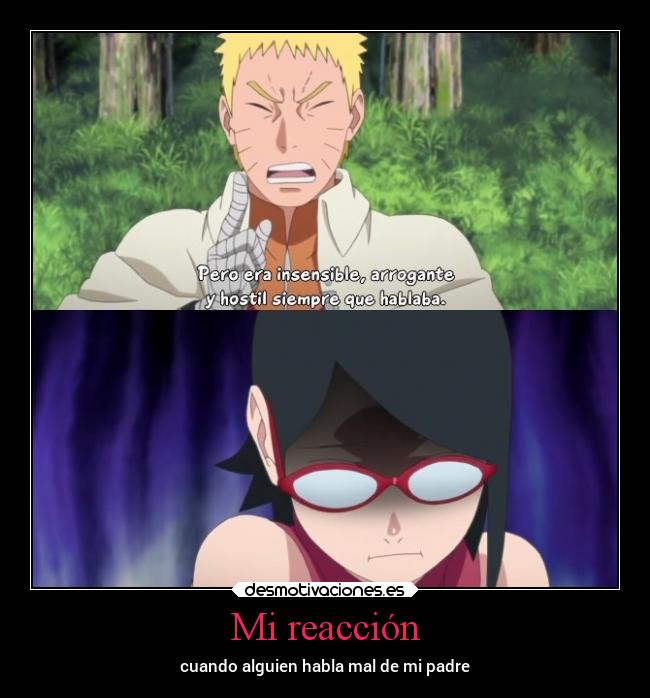 Mi reacción - cuando alguien habla mal de mi padre