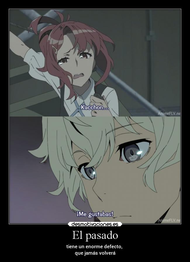 carteles pasado anime amor pasado dolor desamor kiznaiver desmotivaciones