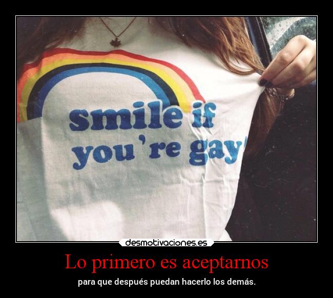 Lo primero es aceptarnos -