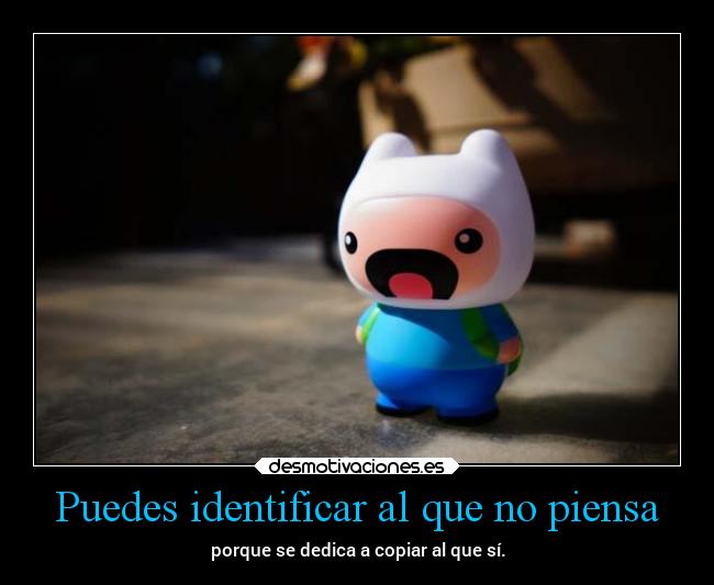 Puedes identificar al que no piensa - 
