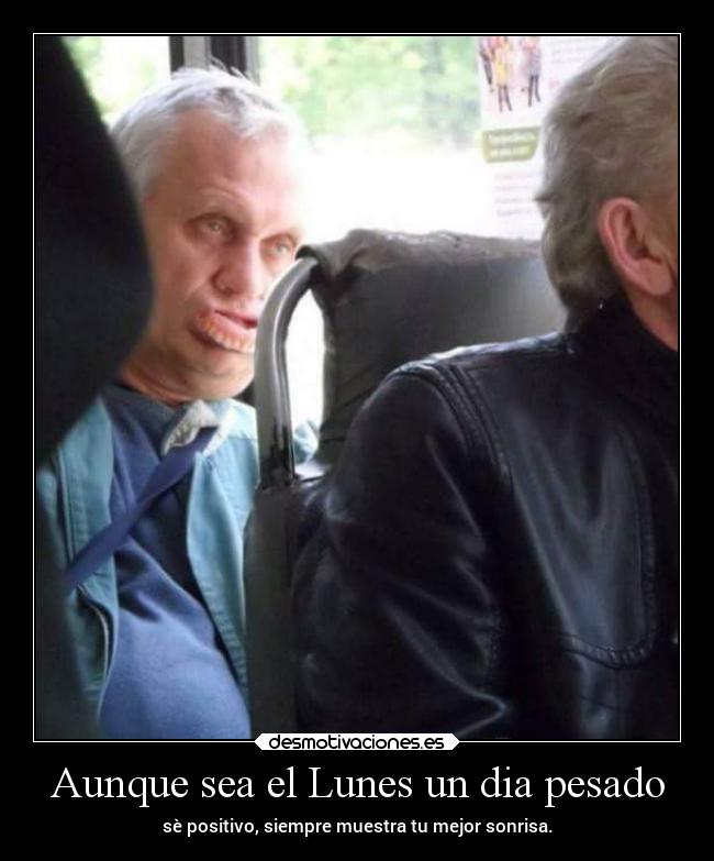 carteles sonrisa lunes diademierda desmotivaciones
