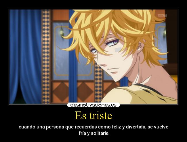 Es triste -