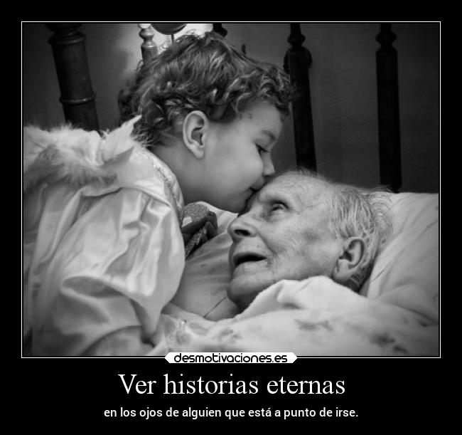 Ver historias eternas - 